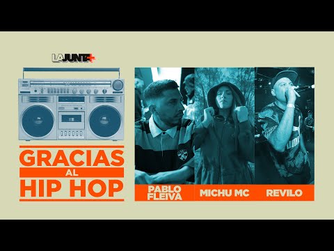 #GraciasAlHipHop EP11 | PABLO FLEIVA, MICHU MC & REVILO  🎤💿