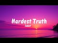 Jubet Hardest Truth Lyrics Video