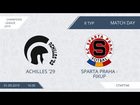AFL19. Champions League. Day 8. Sparta Praha-Fixup - Achilles '29.