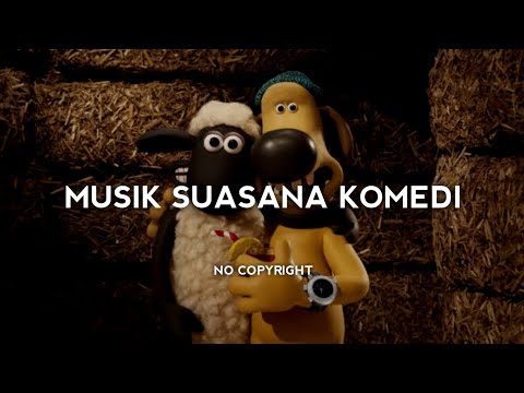 Backsound Komedi Lucu Cocok Untuk Video Lucu Dan Film Komedi No Copyright | Koceak Music