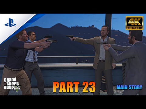 GTA V Enhanced Edition - Part 23: Betrayal | No Commentary [PS5 4K ULTRA GRAPHICS]
