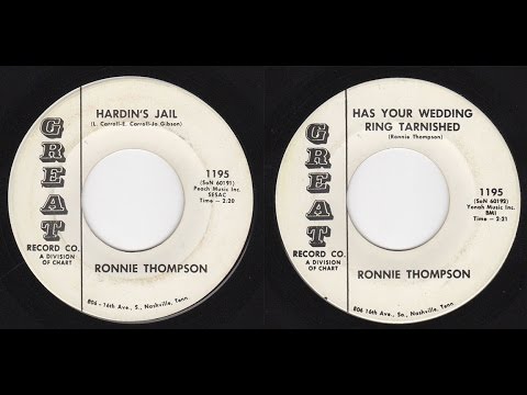Ronnie Thompson - Great 1195 - Hardin's Jail -bw- Has Your Wedding Ring Tarnished