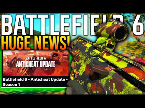BATTLEFIELD 6’s New ANTI-CHEAT UPDATE!