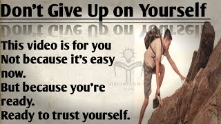 Don’t Give Up On Yourself || This Message Will Change Your Life #dontgiveup #dailyenglishpractice 