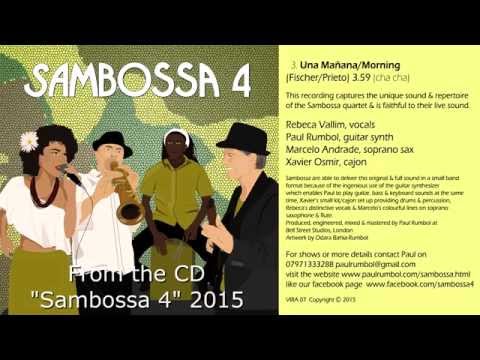 Sambossa 4 - Una Mañana/Morning