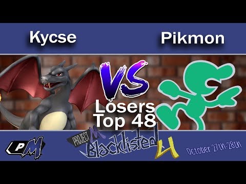 Blacklisted 4 LR5 - GVS | Kycse (Charizard) vs ePG | Pikmon (Game and Watch)
