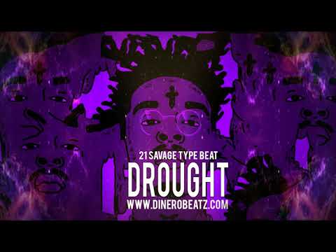 [NEW] 21 Savage x Future x Migos Type Beat "Drought" 2018 - 2019 | Hip-Hop Instrumental