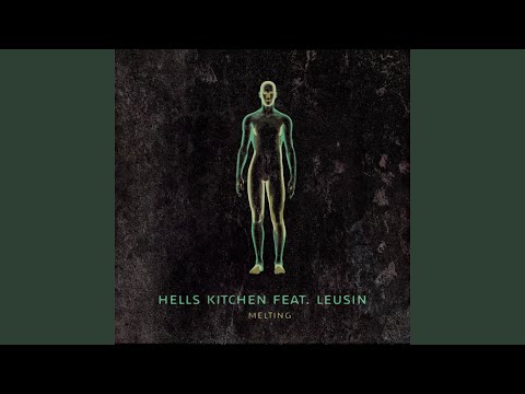 Melting (Hells Kitchen Rave Remix)
