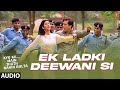 Ek Ladki Deewani Si Full Audio Song Kyon Ki Main Jhuth Nahin Bolta Govinda Sushmita Sen