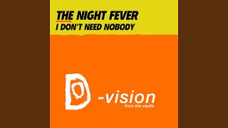 I Don't Need Nobody (Radio Edit)