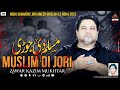 Muslim Di Jori Zawar Kazim Mukhtar 2023 Shahadat Jori Ameer Muslim A S