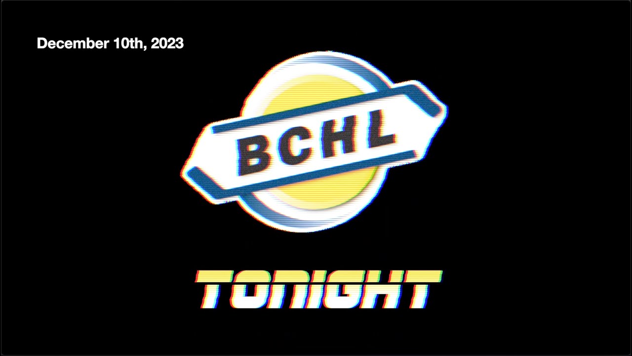 BCHL Tonight - December 10th, 2023