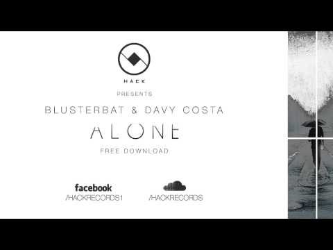 Blusterbat & Davy Costa - Alone