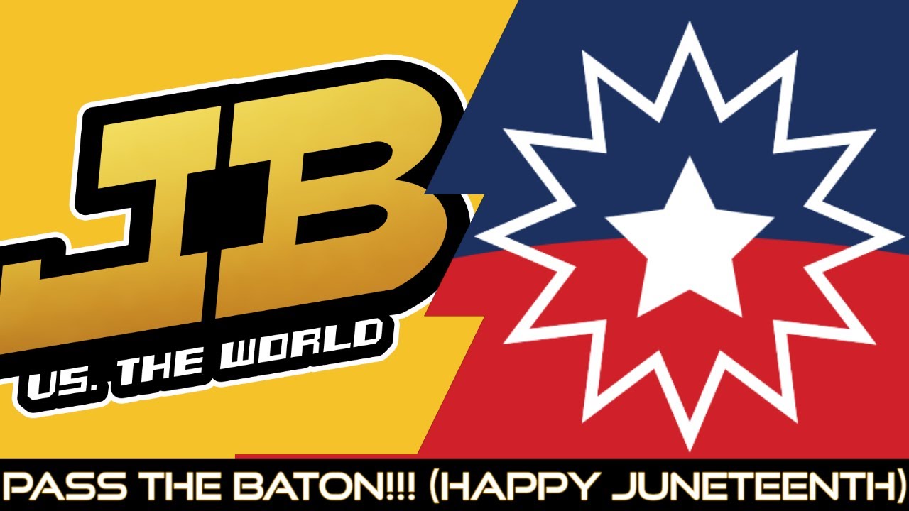 Pass The Baton!!! (Happy Juneteenth) #Juneteenth #HappyJuneteenth #JBVersusTheWorld