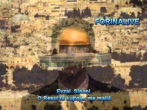 Evzal Sinani -- O Resul të kujtojm me mallë