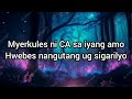 isang linggong pag-ibig bisaya version by Charles Celin lyrics