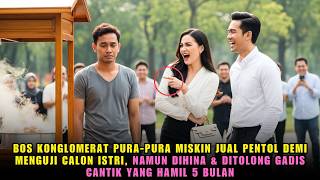 Download lagu BOS KAYA NYAMAR JADI TUKANG PENTOL, CALON ISTRI MALAH PILIH PRIA LAIN DI DEPANNYA mp3