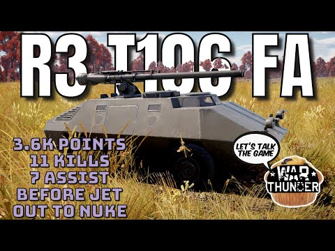 R3 T106 FA - 11 Kills - 7 Assist before jet out to Nuke - 3.6k - RB - War Thunder