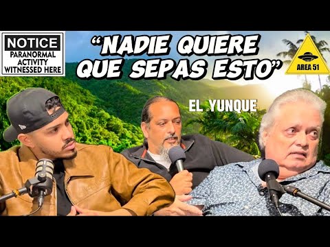 SECRETOS DEL YUNQUE | CONTACTO CON SERES FUERA DEL PLANETA | JORGE MARTÍN NOS REVELA SECRETOS !!
