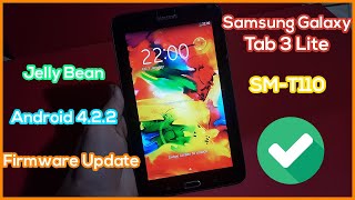 How to Samsung Galaxy Tab 3 Lite SM-T110 Firmware Update to Android 4.2.2 Jelly Bean
