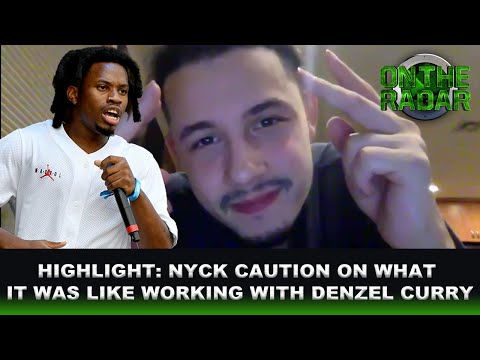 "Denzel Curry Is The Most Down To Earth & Coolest Dude I've Met" - Nyck Caution