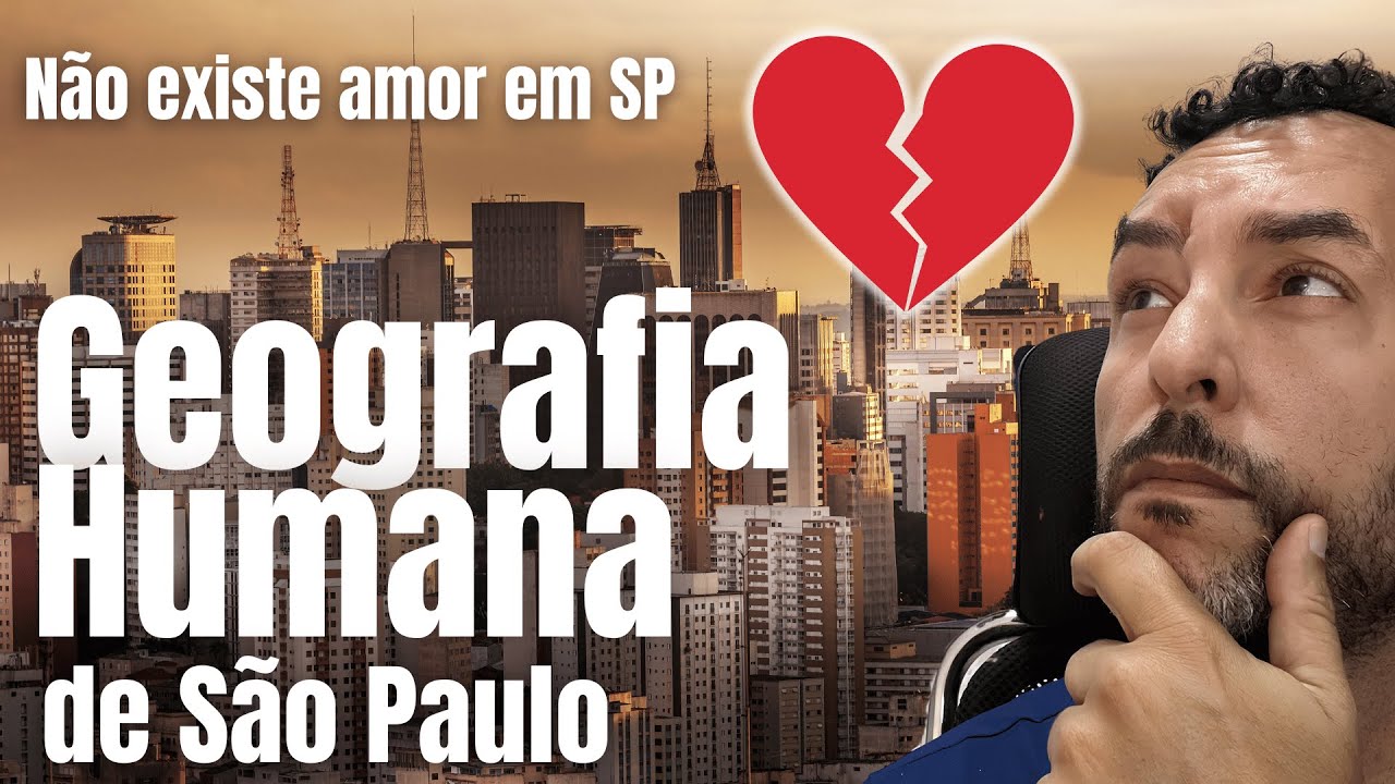 Geografia Humana de São Paulo para a FUVEST 2025