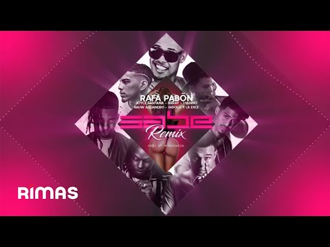 Sabe Remix - Rafa Pabon x Joyce Santana x Rauw Alejandro x Lyanno x Brray x Gigolo y La Exce