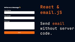 React: Send email from contact form without server code - Email.js Tutorial