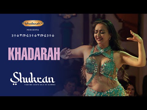 19. KHADARAH - GALA SHUKRAN KHADARAH