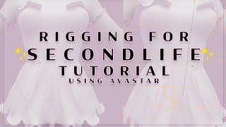 #secondlife   TUTORIAL How to Rig using AVASTAR