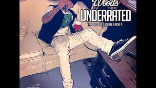 Chevy Woods - Underrated (New Music June 2014)