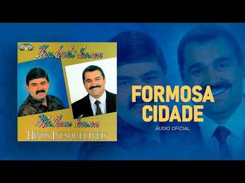 Matheus Iensen & Vanderlei Iensen - Formosa Cidade | Áudio Oficial