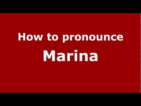 How to pronounce Marina