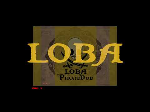 Loba meets Dubbaker -  Iron Broz