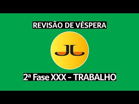 REVISÃO DE VÉSPERA - PRÁTICA TRABALHISTA | XXX Exame de Ordem (OAB) | Segunda Fase  | AO VIVO