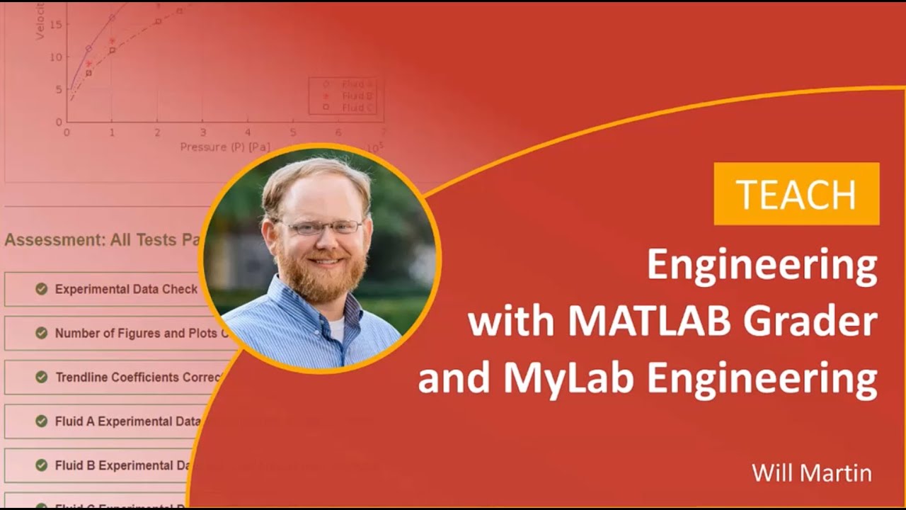 Teaching Engineering with MATLAB Grader and MyLab Engineering
