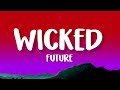 Future Wicked Lyrics