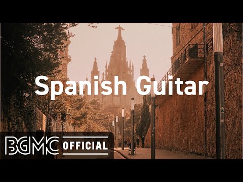 Spanish Guitar: Relaxing Spanish Guitar Music - Beautiful Instrumental Cafe Music