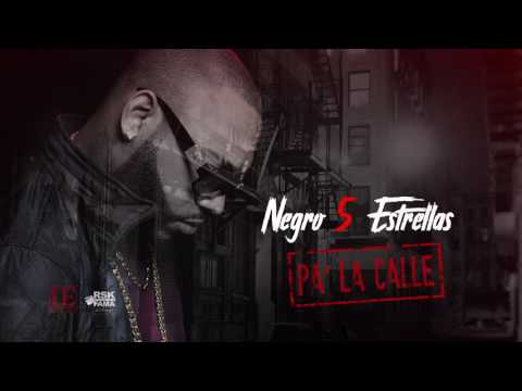 Negro 5 Estrellas  -  PA’ LA CALLE