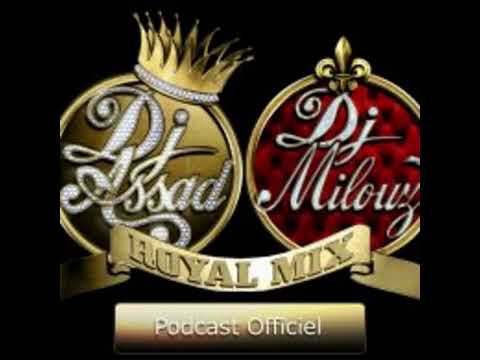 DJ Assad & DJ Milouz ROYAL MIX #51