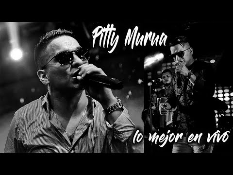 Pitty Murua Enganchados en Vivo! Mejores temas