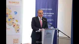Opening remarks by the Foreign Minister Zohrab Mnatsakanyan for the official launch of the Armenia-Council of Europe Action Plan 2019-2022