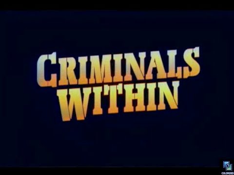 Criminals Within