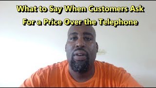 How to Sell a Car When a Customer Ask for a Price on The Phone