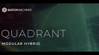 Video thumbnail for Glitchmachines QUADRANT - Presets Test | Modular Sound Generator & Effects Processor by Julian Doe