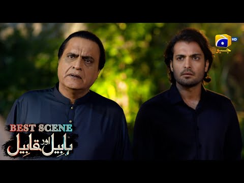 Habil Aur Qabil Episode 36 | Best Scene 03 | Asad Siddiqui - Nawal Saeed | Har Pal Geo