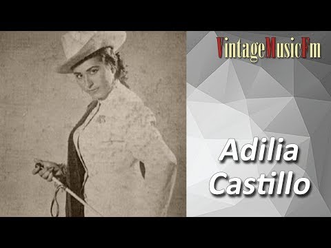 Adilia Castillo - La Chaparrita