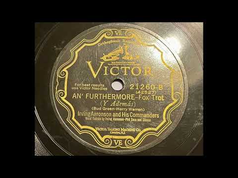 Irving Aaronson - An' Furthermore