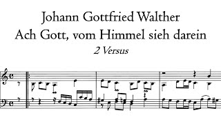 Walther - Ach Gott, vom Himmel sieh darein - Trost organ, Waltershausen, Hauptwerk