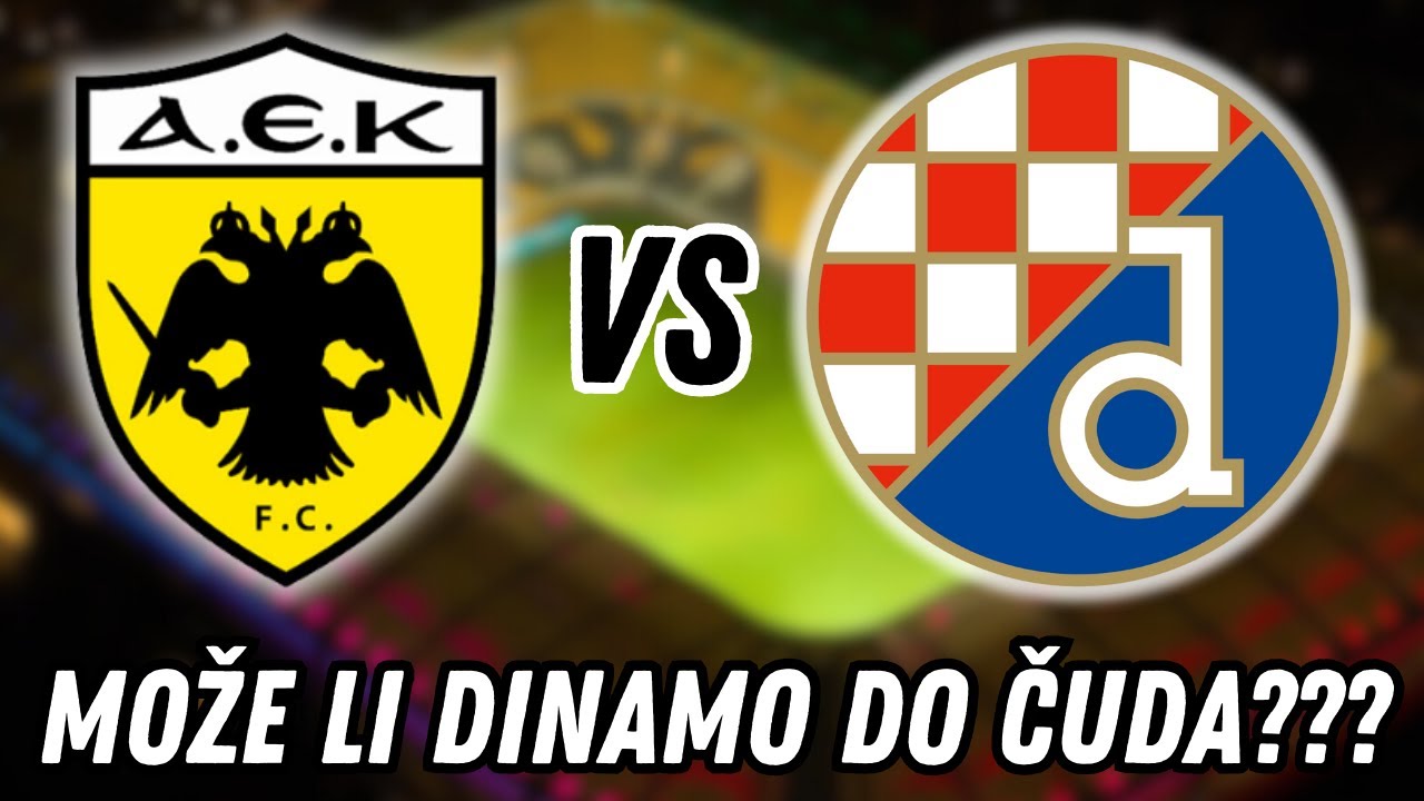 🚨AEK vs DINAMO NAJAVA UZVRATA! TRAŽI SE ČUDO U ATENI!